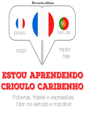 cover image of Estou aprendendo crioulo caribenho